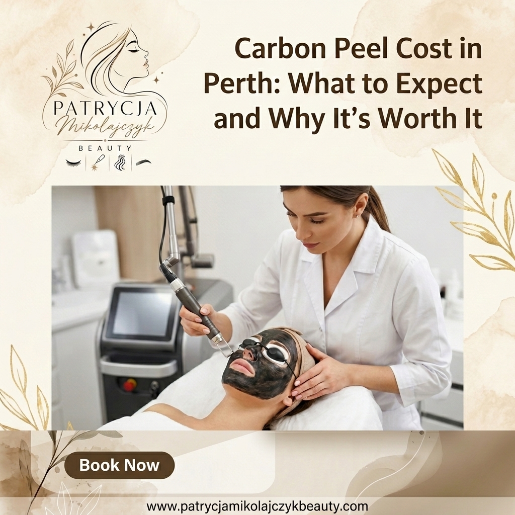 Carbon Peel Cost in Perth: What to Expect and Why It's Worth It